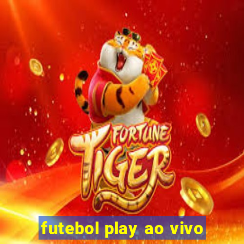 futebol play ao vivo